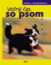 Voľný čas so psom (Angela Wegmann)