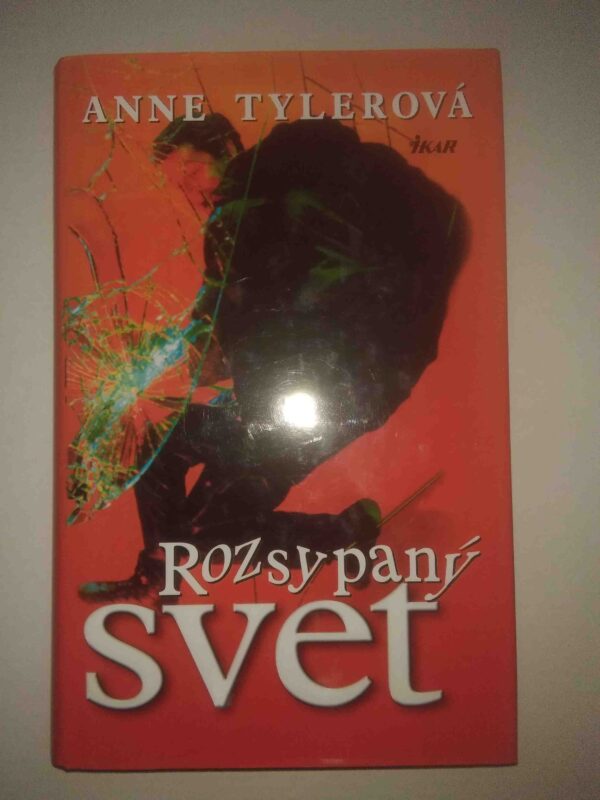 Rozsypaný svet (Anne Tyler)