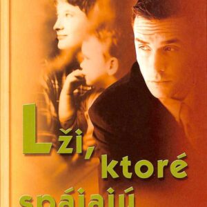 Lži, ktoré spájajú (Edward De Angelo)