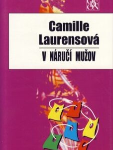 V náručí mužov (Laurensová Camille)