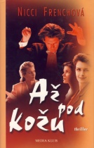 Až pod kožu (Nicci French)