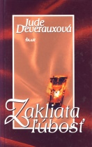 Zakliata ľúbosť (Jude Deveraux)