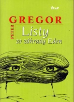 Listy zo záhrady Eden (Peter Gregor)