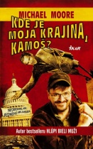 Kde je moja krajina, kamoš (Michael Moore)