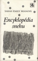Encyklopédia snehu (Sarah Emily Mian)