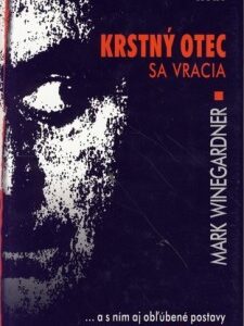 Krstný otec sa vracia (Winegardner Mark)
