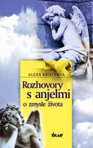 Rozhovory s anjelmi (Alexandra Kriele)