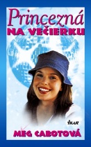 Princezná na večierku (Meg Cabotová)