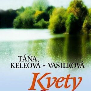Kvety pre Lauru (Táňa Keleová-Vasilková)