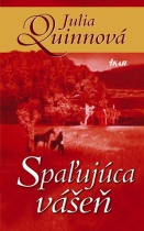 Spaľujúca vášeň (Julia Quinn)
