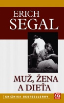 Muž, žena a dieťa (Erich Segal)