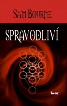 Spravodliví (Sam Bourne)