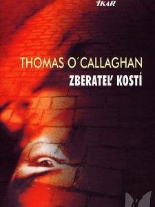 Zberateľ kostí (Thomas O´Callaghan)