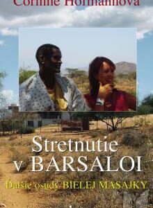 Stretnutie v Barsaloi (Corinne Hofmannová)