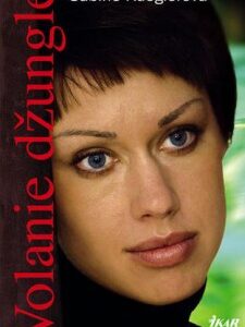 Volanie džungle (Sabine Kueglerová)