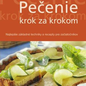 Pečenie krok za krokom (Kolektív autorov)