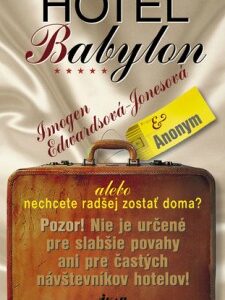 Hotel Babylon (Imogen Edwards Jones)