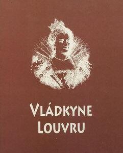 Vládkyne Louvru (Sylvia Jurewitz-Freischmidt)