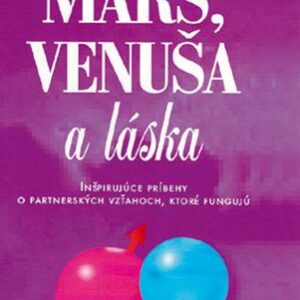 Mars, Venuša a láska, 2. vydanie (John Gray)