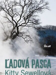 Ľadová pasca (Kitty Sewellová)