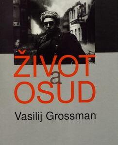 Život a osud (Vasilij Grossman)