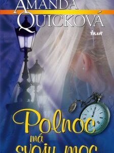 Polnoc má svoju moc (Amanda Quick)