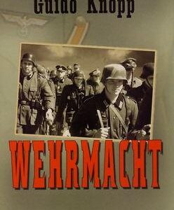 Wehrmacht (Guido Knopp)