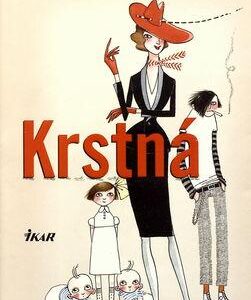 Krstná (Carrie Adamsová)