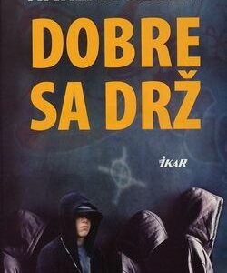 Dobre sa drž (Harlan Coben)