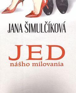 Jed nášho milovania (Jana Šimulčíková)
