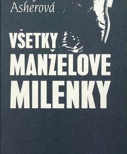 Všetky manželove milenky (Asherová Bridget)