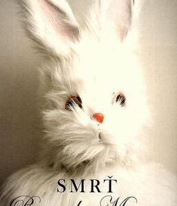 Smrť Bunnyho Munroa (Nick Cave)