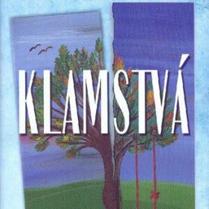 Klamstvá (slovensky) (Táňa Keleová-Vasilková)