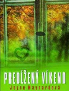 Predĺžený víkend (Maynard Joyce)