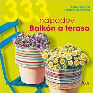 333 nápadov Balkón a terasa (Susanne Vollrathová)