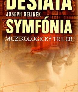 Desiata symfónia (Gelinek Joseph)