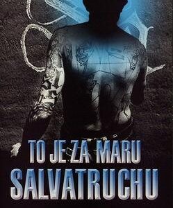 To je za Maru Salvatruchu (Samuel Logan)