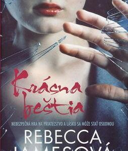 Krásna beštia (James Rebecca)