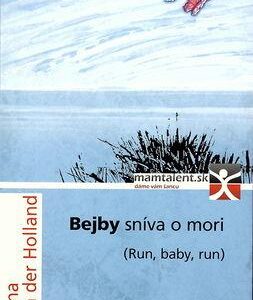 Bejby sníva o mori (Tina Van Der Holland)