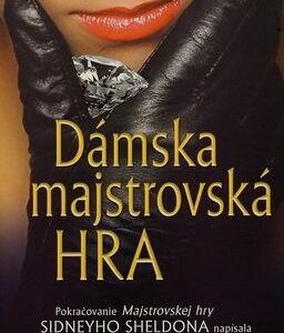 Dámska majstrovská hra (Tilly Bagshawe)