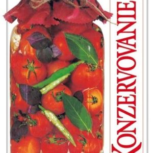 Konzervovanie, 2. vydanie (Kolektív autorov)