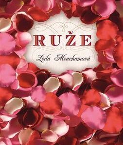 Ruže (Leila Meachamová)
