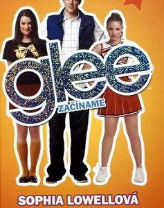 Glee - začíname (Sophia Lowellová)