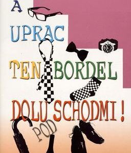 A uprac ten bordel dolu pod schodmi (Christina Hopkinsonová)