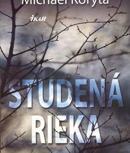 Studená rieka (Michael Koryta)