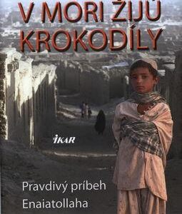 V mori žijú krokodíly (Fabio Geda)
