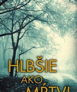 Hlbšie ako mŕtvi (Tami Hoag)