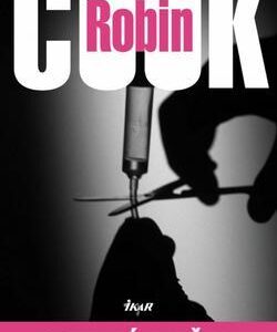 Osudná liečba, 3. vydanie (Robin Cook)