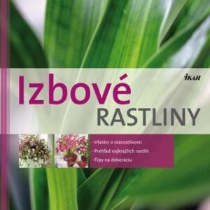Izbové rastliny (Brunhilde Bross-Burkhardt)