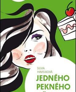Jedného pekného dňa (Silvia Havelková)